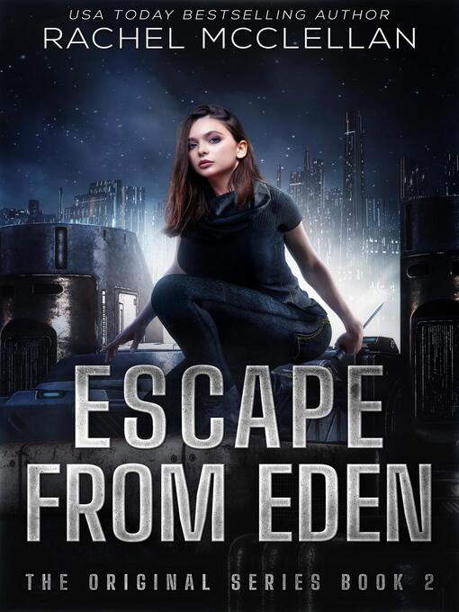 Title details for Escape from Eden by Rachel McClellan - Available